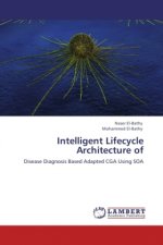 Intelligent Lifecycle Architecture of