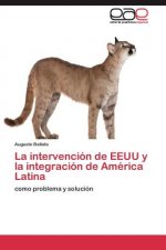 intervencion de EEUU y la integracion de America Latina