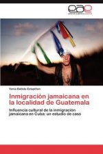 Inmigracion jamaicana en la localidad de Guatemala