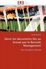 Gerer les documents lies au brevet par le records management