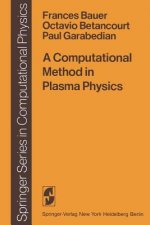 A Computational Method in Plasma Physics