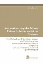 Automatisierung der frühen Entwurfsphasen verteilter Systeme