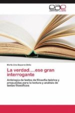verdad....ese gran interrogante