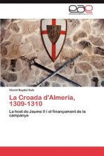 Croada D'Almeria, 1309-1310