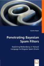 Penetrating Bayesian Spam Filters