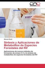 Sintesis y Aplicaciones de Metabolitos de Especies Forestales del Rif