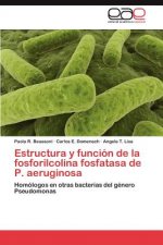 Estructura y funcion de la fosforilcolina fosfatasa de P. aeruginosa