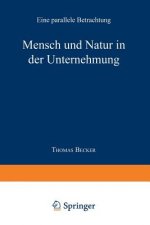 Mensch Und Natur in Der Unternehmung