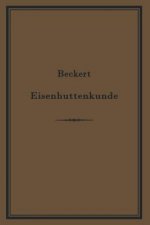 Leitfaden zur Eisenhüttenkunde