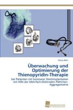 UEberwachung und Optimierung der Thienopyridin-Therapie