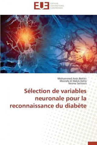 S lection de Variables Neuronale Pour La Reconnaissance Du Diab te