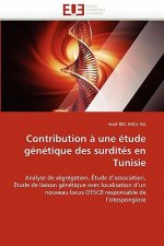 Contribution   Une  tude G n tique Des Surdit s En Tunisie