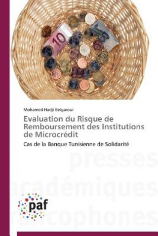 Evaluation Du Risque de Remboursement Des Institutions de Microcredit
