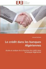 Le Cr dit Dans Les Banques Alg riennes