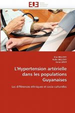 L'Hypertension Art rielle Dans Les Populations Guyanaises