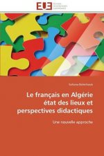 Le Fran ais En Alg rie  tat Des Lieux Et Perspectives Didactiques