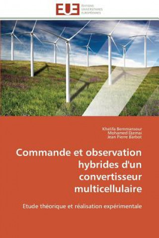 Commande Et Observation Hybrides d'Un Convertisseur Multicellulaire