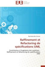Raffinement Et Refactoring de Sp cifications UML