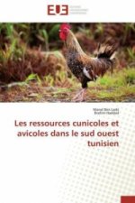Les ressources cunicoles et avicoles dans le sud ouest tunisien
