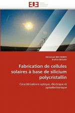 Fabrication de cellules solaires a base de silicium polycristallin