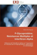 P-Glycoprot ine, R sistances Multiples Et Interf ron-Alpha