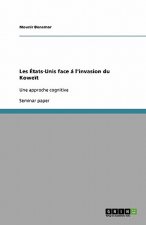 Les  tats-Unis Face   l'Invasion Du Kowe t