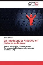 Inteligencia Practica En Lideres Militares