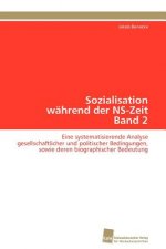 Sozialisation wahrend der NS-Zeit Band 2