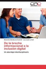 De la brecha informacional a la inclusion digital