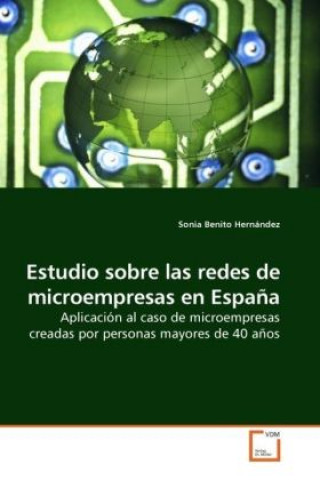 Estudio sobre las redes de microempresas en España