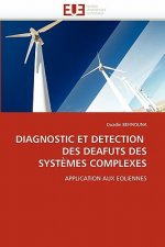 Diagnostic Et Detection Des Deafuts Des Syst mes Complexes
