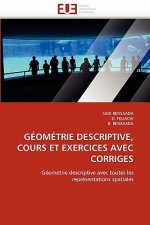 G om trie Descriptive, Cours Et Exercices Avec Corriges