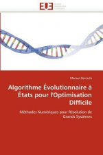 Algorithme  volutionnaire    tats Pour l''optimisation Difficile