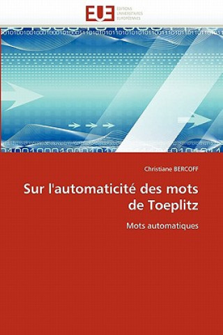 Sur l''automaticit  Des Mots de Toeplitz