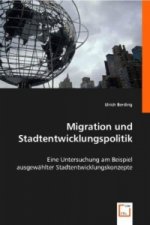 Migration und Stadtentwicklungspolitik