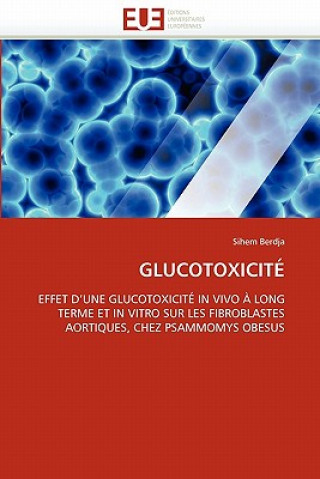 Glucotoxicite