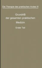 Die Therapie Des Praktischen Arztes