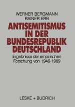 Antisemitismus in Der Bundesrepublik Deutschland