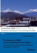 Tourismus als Mittel zur Armutsminderung in Nepal. Das 