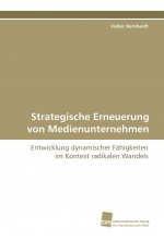 Strategische Erneuerung von Medienunternehmen