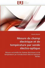Mesure de champ electrique et de temperature par sonde electro-optique
