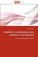 Stabilit  Et Stabilisation Des Syst mes Non Lin aires