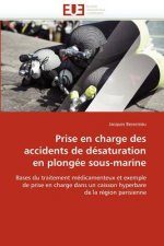 Prise En Charge Des Accidents de D saturation En Plong e Sous-Marine