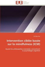 Intervention ciblee basee sur la mindfulness (icm)