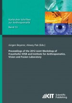 Proceedings of the 2012 Joint Workshop of Fraunhofer IOSB and Institute for Anthropomatics, Vision and Fusion Laboratory