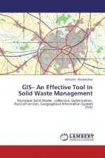 GIS  An Effective Tool In Solid Waste Management
