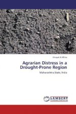 Agrarian Distress in a Drought-Prone Region