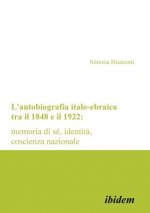 L'autobiografia italo-ebraica tra il 1848 e il 1922