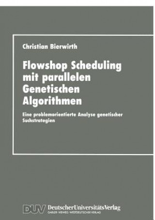 Flowhop Scheduling mit Parallelen Genetischen Algorithmen
