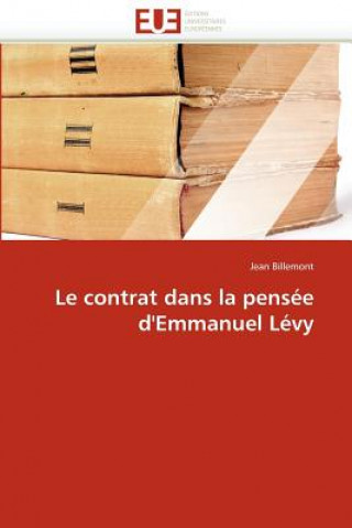 Le Contrat Dans La Pens e d'Emmanuel L vy